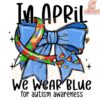 In April We Wear Blue PNG Coquette Bow Puzzle Ribbon