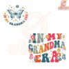 In My Grandma Era Butterfly SVG Digital File