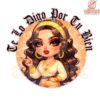 Latina Mom Sayings Te Lo Digo por Tu Bien PNG