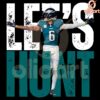 Lets Hunt Eagles DeVonta Smith Super Bowl LIX PNG