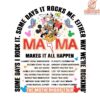 Mama Rock Tour Makes It Happen Mothers Day PNG