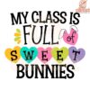My Class Is Hoppin with Sweet Bunnies PNG