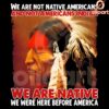 Native and Proud We Were Here Before America PNG