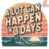 Retro Sunset SVG A Lot Can Change in Just 3 Days