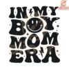 Smiley Face SVG Embrace Your Boy Mom Era