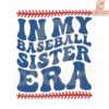 Sporty Girl SVG In My Baseball Sister Era