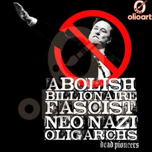 Abolish the Elite No to Billionaire Oligarchs Elon Musk PNG