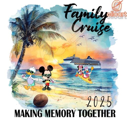 Disney Family Cruise 2025 Making Memories Together PNG