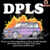 DPLS Car on Fire SVG Graphic