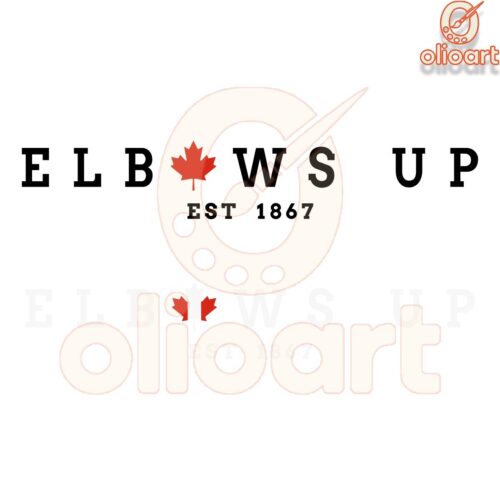 Elbows Up EST 1867 Canada PNG Design