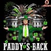 Funny Trump Paddys Back St Patricks Day White House PNG
