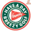 Have a Breezy Day Golf Funny Golfer SVG