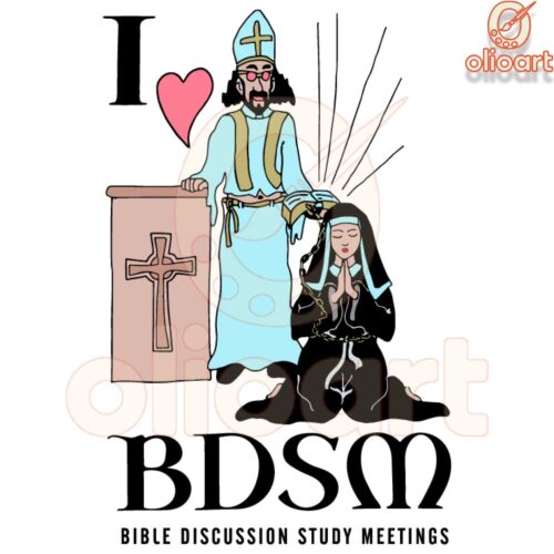 I Love BDSM Bible Study Meetings SVG