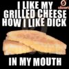 I Prefer My Grilled Cheese in My Mouth SVG or PNG