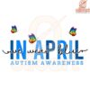 In April We Wear Blue Autism Awareness Butterfly PNG