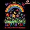Its Okay to Be Different Autism Awareness Crayon Rainbow PNG