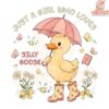 Just a Girl Who Loves Silly Goose SVG or PNG