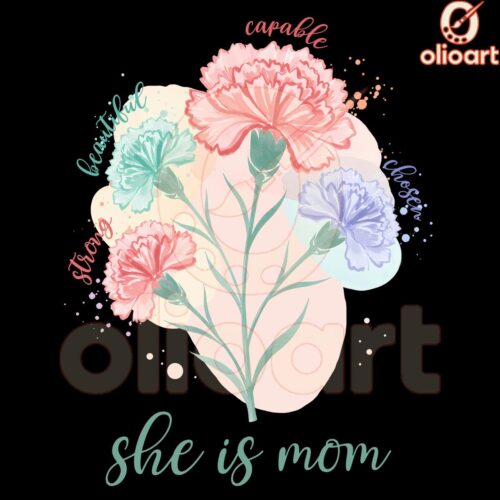 Mom is Strong Beautiful Capable Flower PNG Design