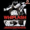 Whiplash The Two Most Intense Words in English PNG