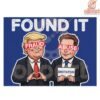 DICTATOR FOUND IT Fraud Abuse Funny PNG